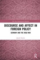 New International Relations - Discourse and Affect in Foreign Policy