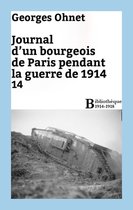 Bibliothèque 1914-1918 - Journal d'un bourgeois de Paris pendant la guerre de 1914 - 14