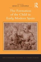 New Hispanisms: Cultural and Literary Studies - The Formation of the Child in Early Modern Spain