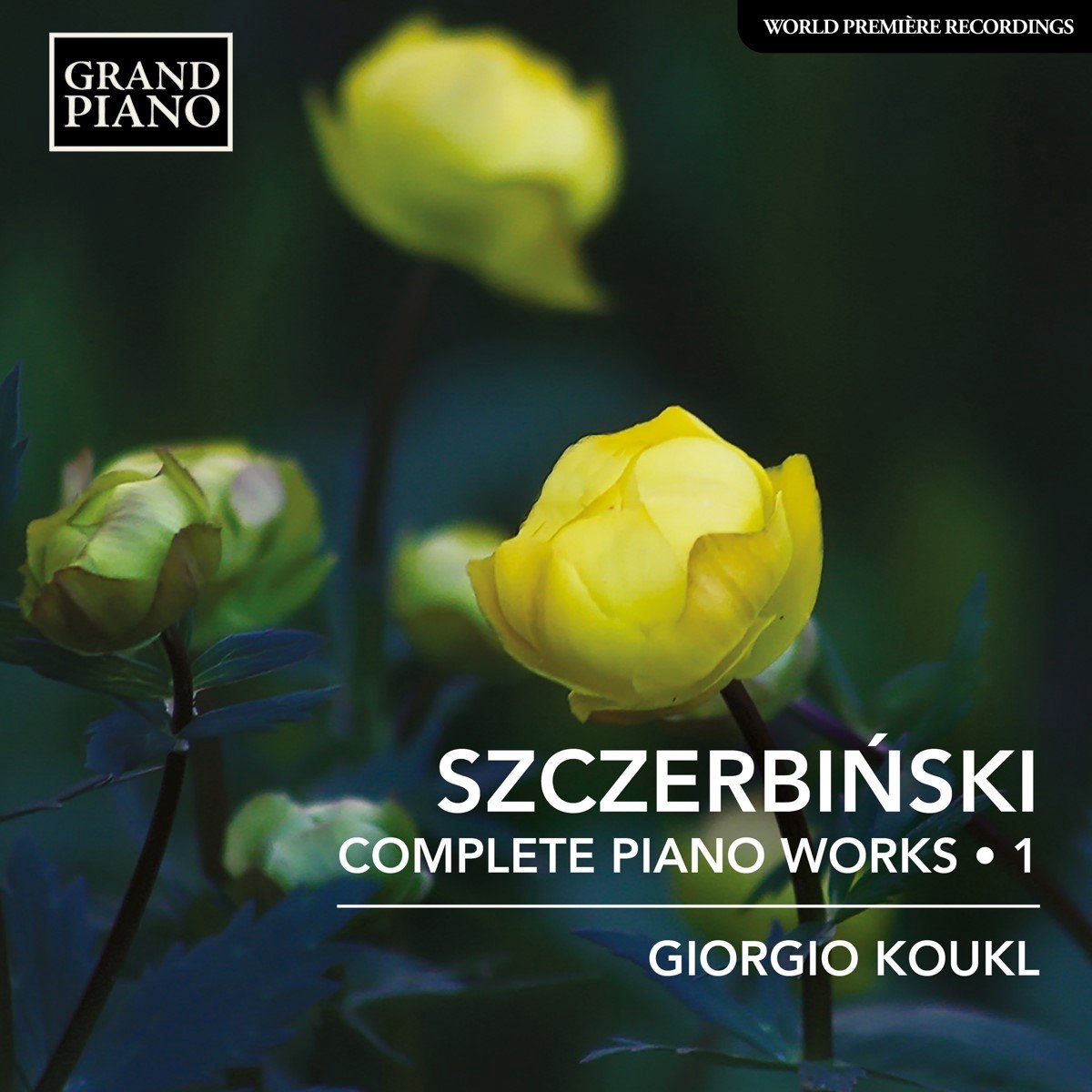 Giorgio Koukl - Szczerbinski: Complete Piano Works . 1 (CD)