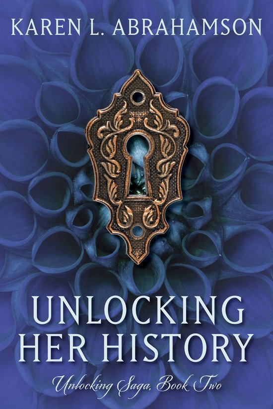 Unlocking Her History (ebook), Karen L Abrahamson | 9781927753415 ...