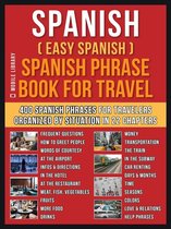 Foreign Language Learning Guides - Spanish ( Easy Spanish ) Spanish Phrase Book For Travel