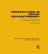 Perspectives in Group Psychotherapy (Rle