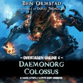 Daemonorg Colossus: A Dark LitRPG / LitFPS SciFi-Shooter