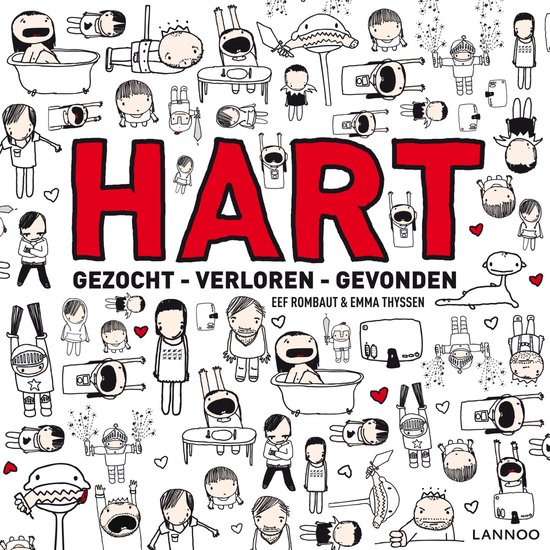 Boekomslag met de rode letters 'HART' en de tekst 'GEZOCHT - VERLOREN - GEVONDEN'. De omslag is versierd met zwart-witte tekeningen van poppetjes en dieren.