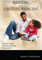 Parenting in a Christian Perspective