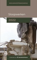 Bouwkostenkompas 4 -   Bouwkostenkompas Sloopwerken 2022