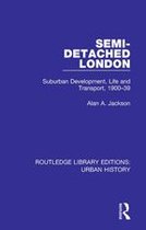 Routledge Library Editions: Urban History - Semi-Detached London