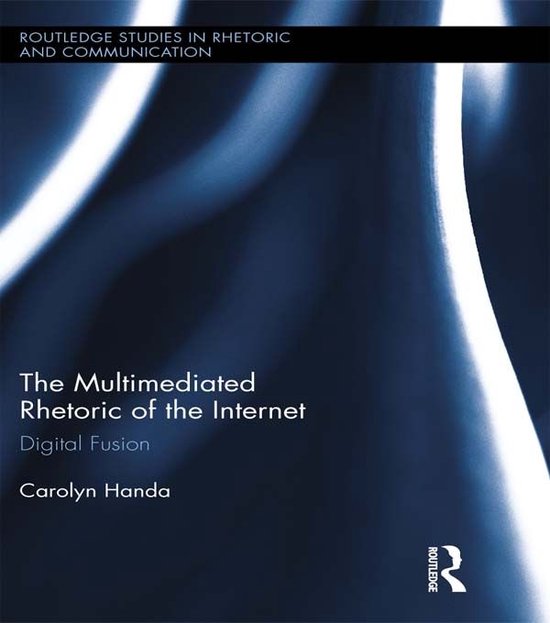 The Multimediated Rhetoric of the Internet - cover