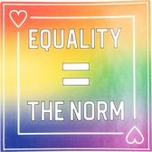 Sticker - Vlagsticker - Equality is the Norm - LGBT+ - Regenboog - Pride