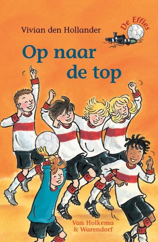 Cover van het boek 'De Effies / Op naar de top' van Vivian den Hollander