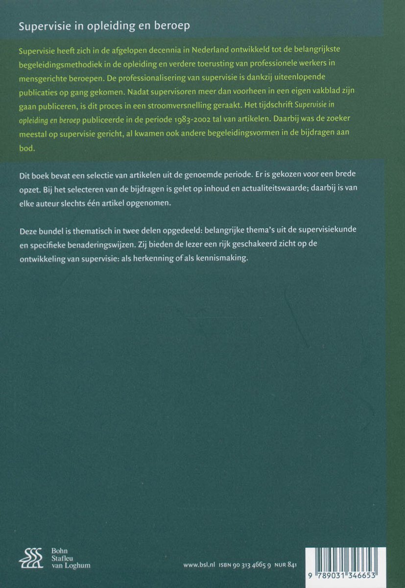 Achterkant van een boek met groene kaft. Titel "Supervisie in opleiding en beroep". Bevat tekst en uitgeversinformatie.