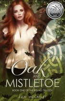 The Rituals Trilogy 1 - Oak and Mistletoe