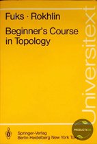 Beginner's Course in Topology