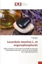 Lavandula stoechas L. et organophosphores