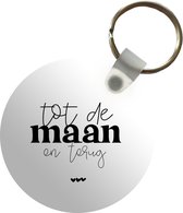 Porte-clés - Amour - Sorts - Vers la lune et le dos - Plastique - Rond - Cadeau Sinterklaas - Cadeau de Noël - Cadeaux de chaussures - Cadeaux à distribuer