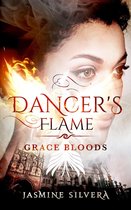 Grace Bloods 2 - Dancer's Flame