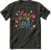 Love Is Love | Pride T-Shirt | Grappig LHBTIQ+ / LGBTQ / Gay / Homo / Lesbi Cadeau Shirt | Dames - Heren - Unisex | Tshirt Kleding Kado | - Donker Grijs - S