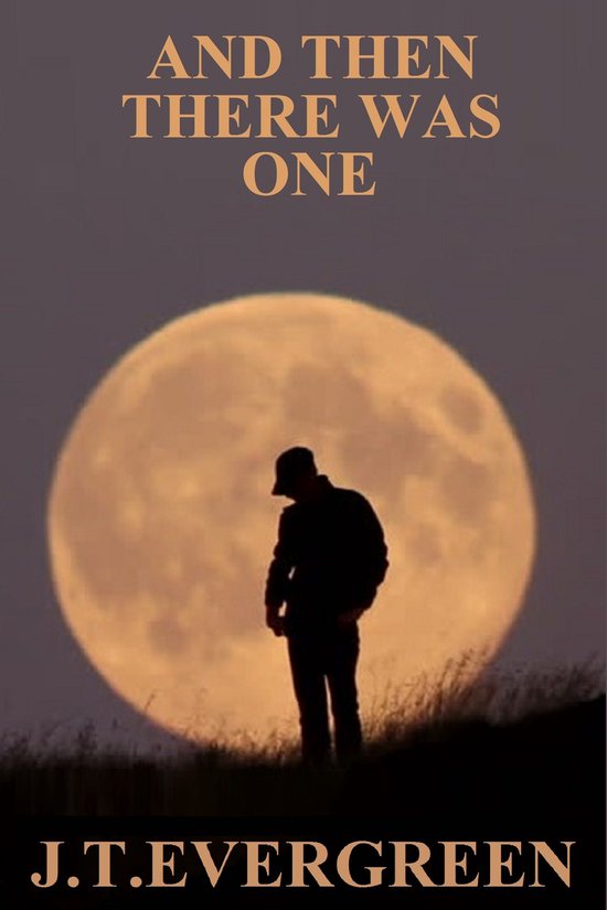 And Then There Was One (ebook), J.T. Evergreen | 9780463696422 | Boeken