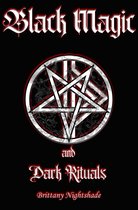 Black Magic and Dark Rituals