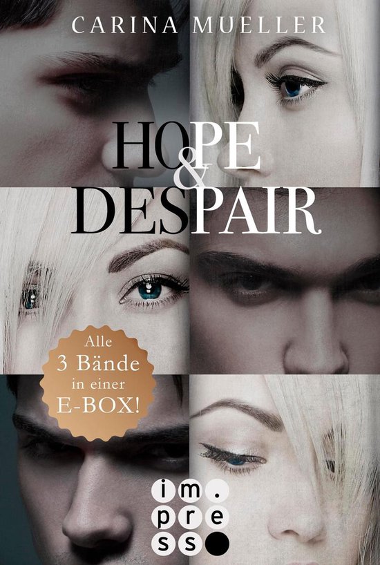 Hope & Despair - Hope & Despair: 3 Bände in einem Bundle! - cover