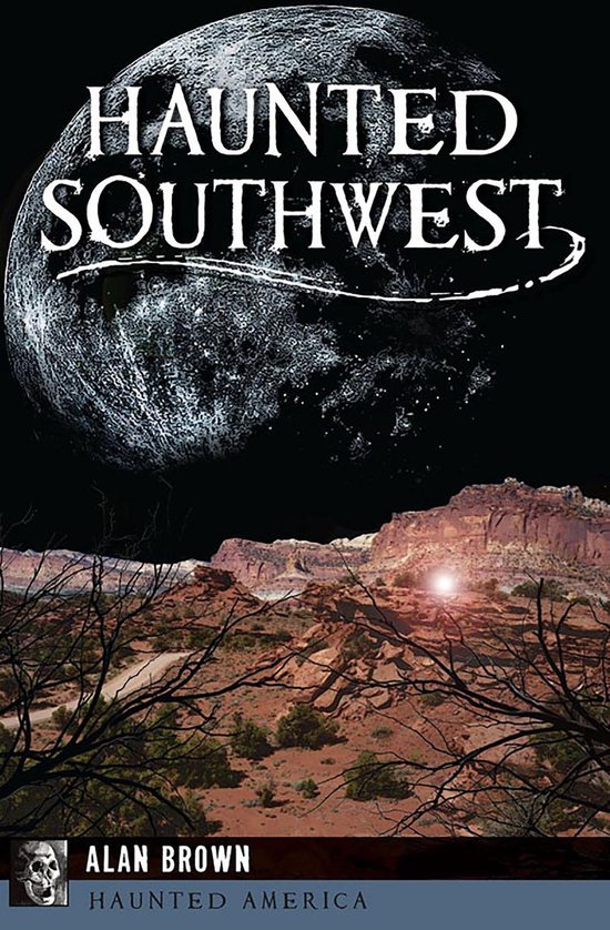 Haunted America - Haunted Southwest - cover