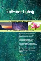 Software Testing A Complete Guide - 2019 Edition