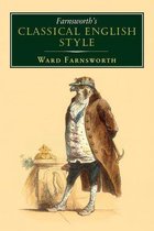 Farnsworth's Classical English series 3 - Farnsworth's Classical English Style
