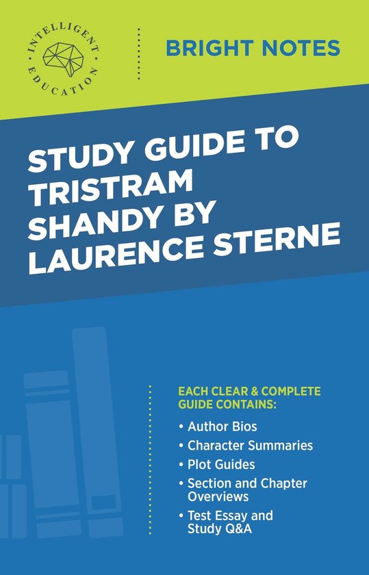 Bright Notes - Study Guide to Tristram Shandy by Laurence Sterne (ebook ...