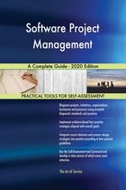 Software Project Management A Complete Guide - 2020 Edition
