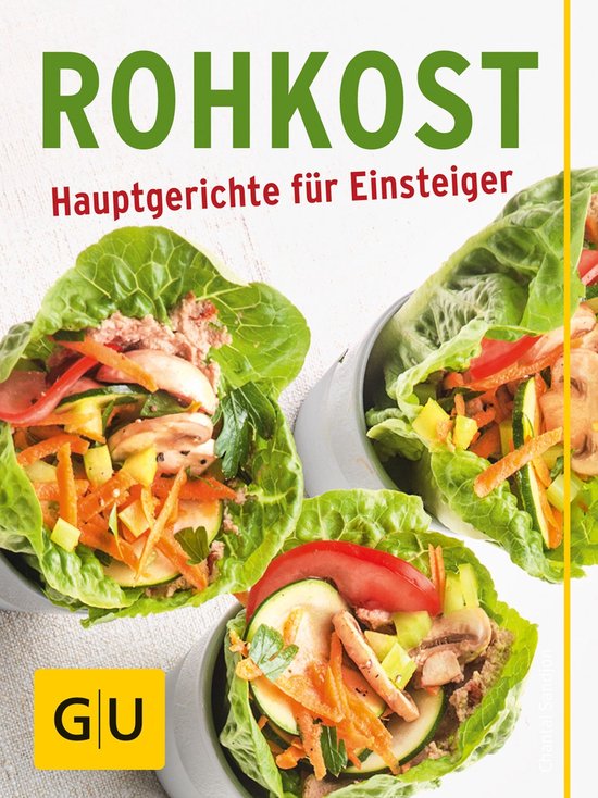 Rohkost - Hauptgerichte für Einsteiger - cover