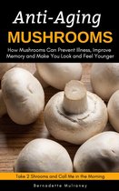 Anti-Aging Mushrooms