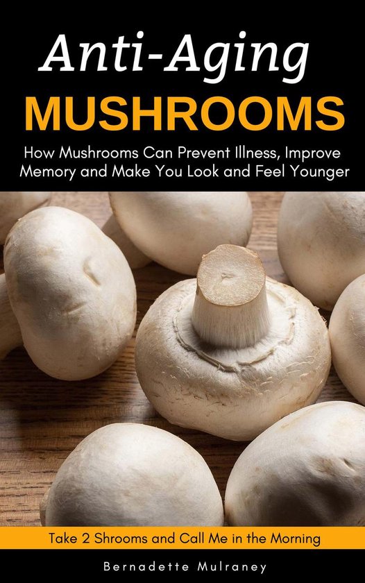 Anti-Aging Mushrooms - cover