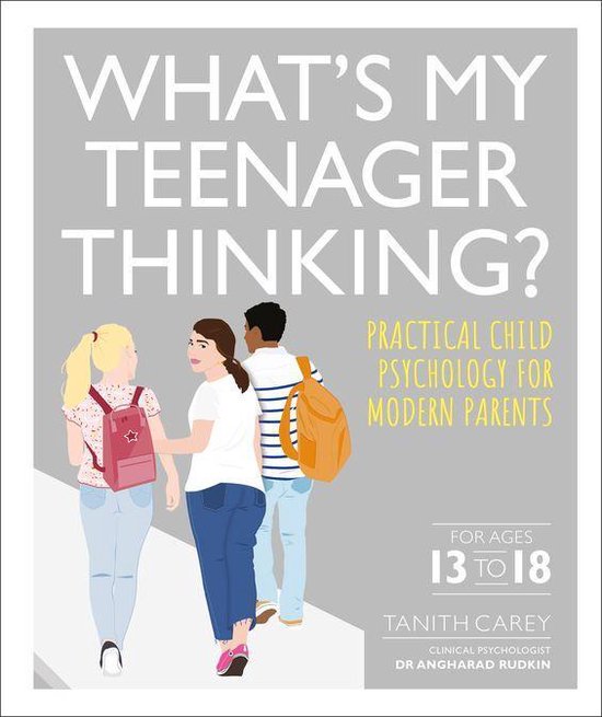 What's My Child Thinking? - What's My Teenager Thinking? - cover