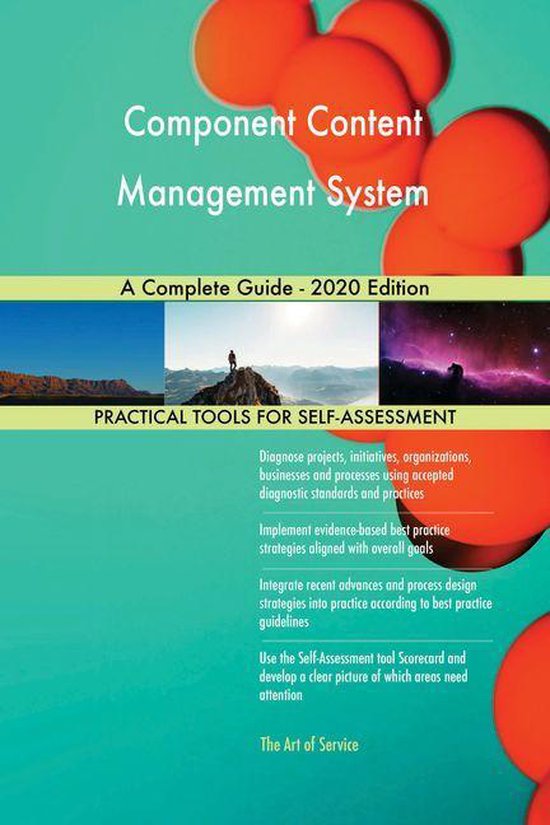 Component Content Management System A Complete Guide 2020 Edition