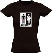 True love dames t-shirt | vrijgezellendag | funny | relatie | maat S