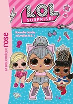 LOL Surprise 1 - L.O.L. Surprise ! 01 - Nouvelle année, nouvelles B.B. !