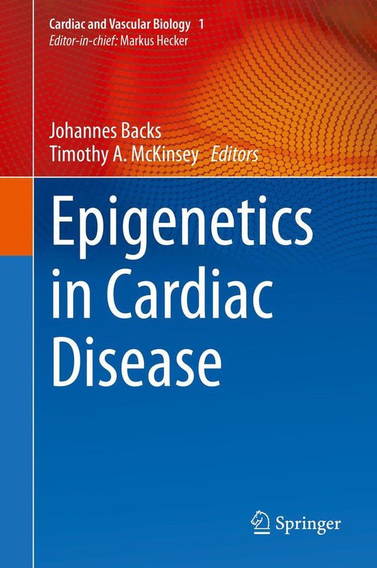 Cardiac and Vascular Biology 1 - Epigenetics in Cardiac Dise ... - cover