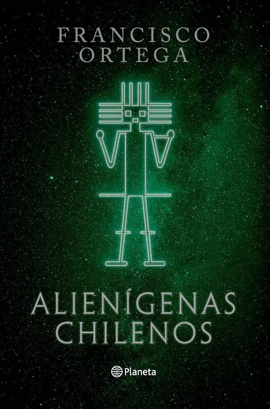 Biblioteca Francisco Ortega - Alienígenas chilenos - cover