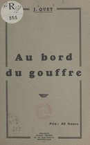 Au bord du gouffre