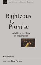 New Studies in Biblical Theology 0 - Righteous by Promise