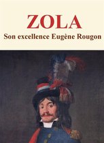 Son excellence Eugène Rougon