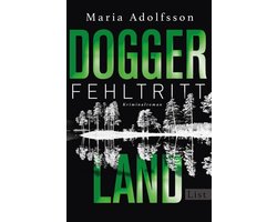 Ein Doggerland-Krimi 1 - Doggerland. Fehltritt