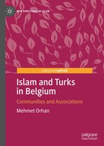 New Directions in Islam - Islam and Turks in Belgium