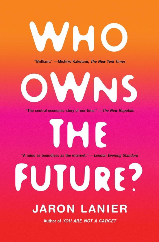 Who Owns the Future? - cover
