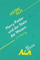 Lektürehilfe - Harry Potter und der Stein der Weisen von J K. Rowling (Lektürehilfe)