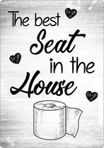 Spreukenbordje: The Best Seat In The House! | Houten Tekstbord