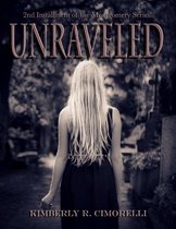 Unraveled - 2nd Installment In the Montgomery Series
