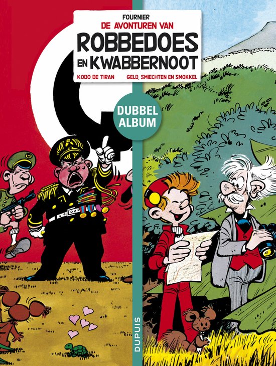 Cover van het boek 'Robbedoes Diptique / Hc02. Koda, De Tiran / Geld, Smiechten En Smokkel' van ... Fournier