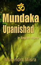 Upanishad in English rhyme 9 - Mundaka Upanishad